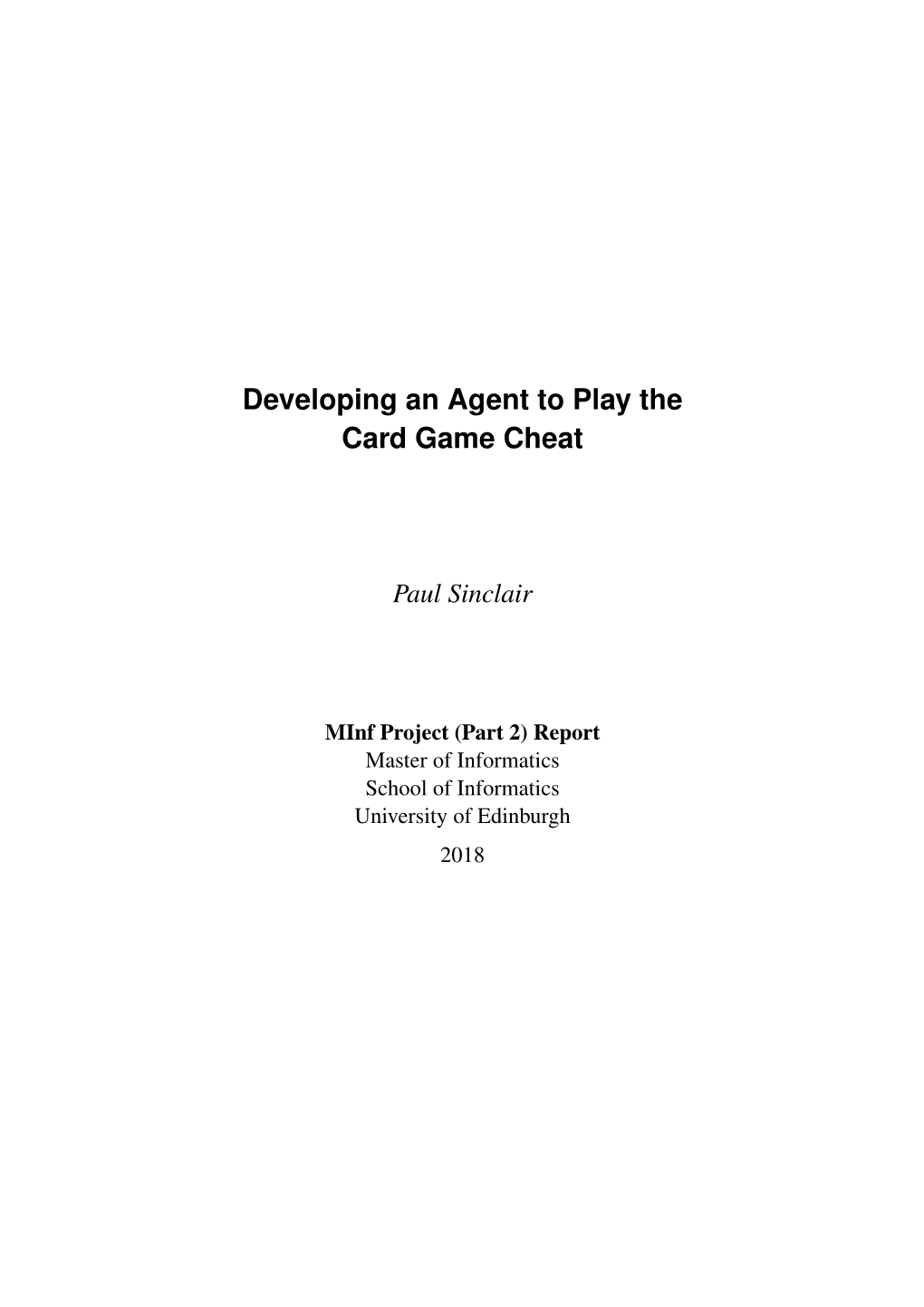 Developing an Agent to Play the Card Game Cheat