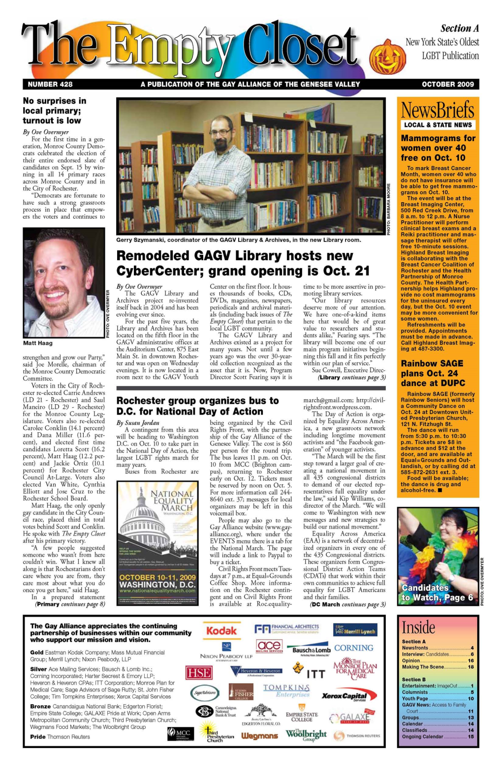 OCTOBER 2009 AY ALLIANCE Per~Ectives EE VALLEY the Empty Closet Is Published by the Gay Alliance of the Genesee Valley 875 E