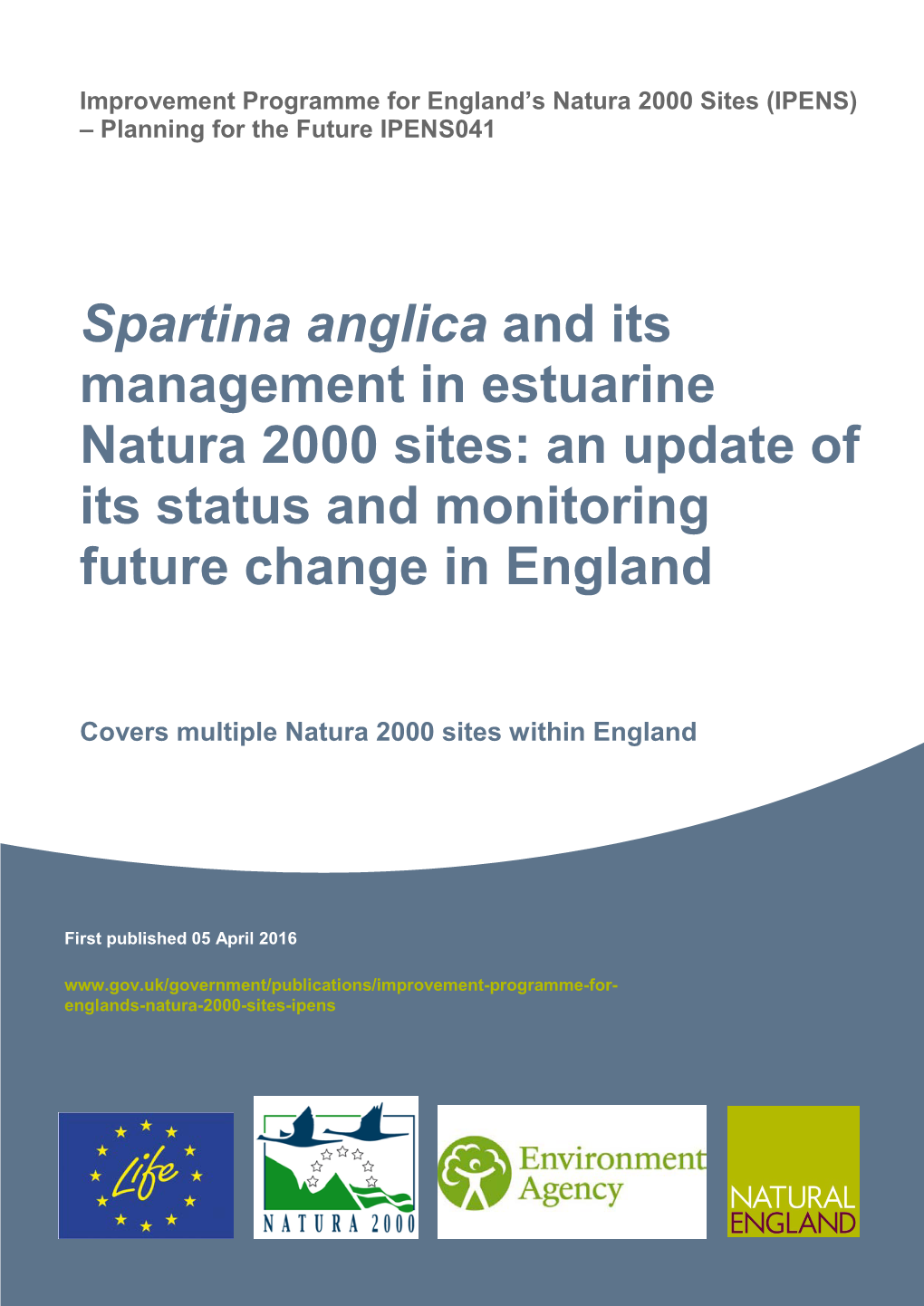 Spartina Anglica and Its Management in Estuarine Natura 2000 Sites: an Update of Its Status and Monitoring Future Change in England