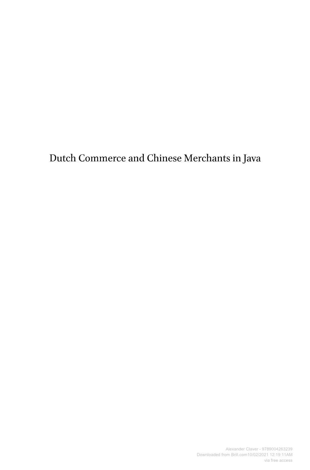 Dutch Commerce and Chinese Merchants in Java