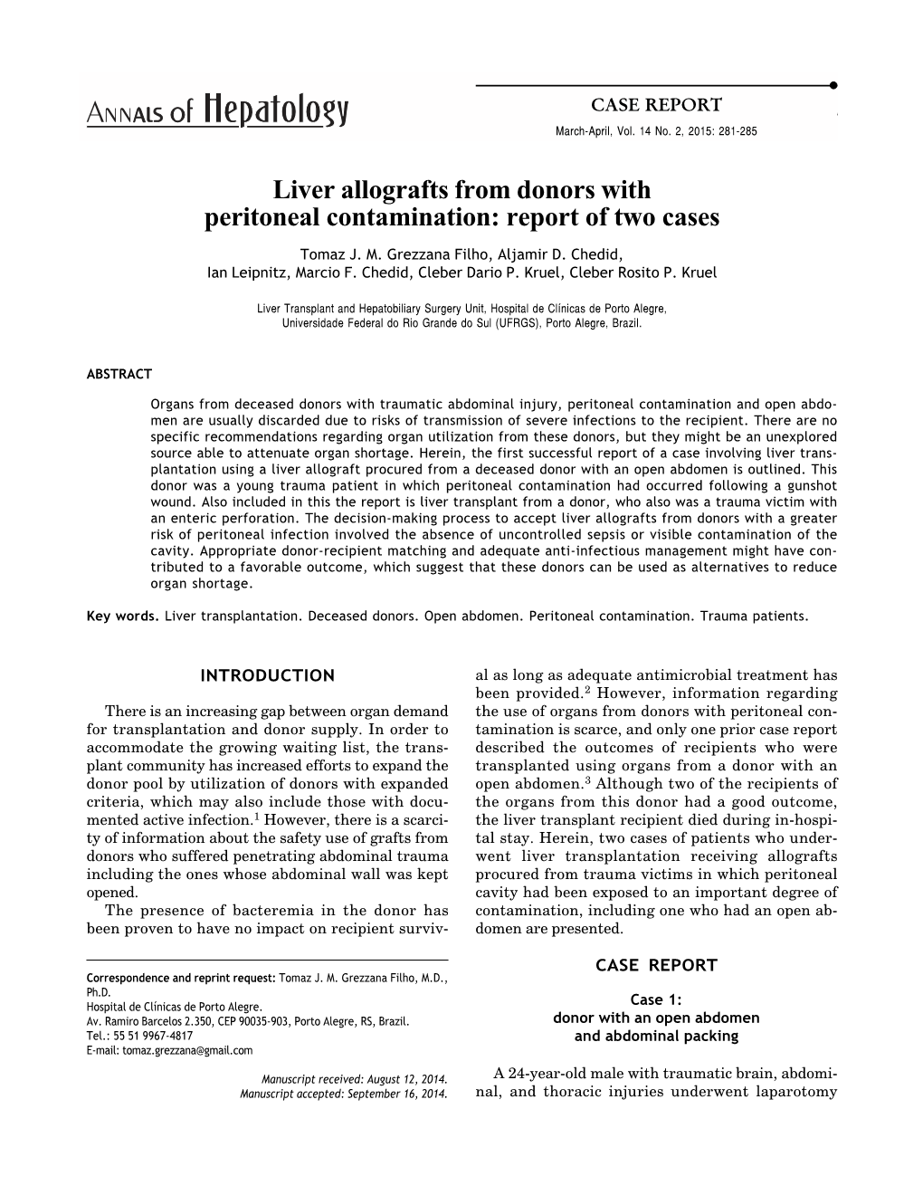 Liver Allografts from Donors with Peritoneal Contamination: Report of Two Cases