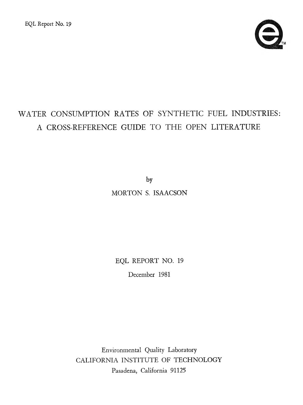 Water Consumption Rates of Synthetic Fuel Industries: a Cross-Reference Guide to the Open Literature