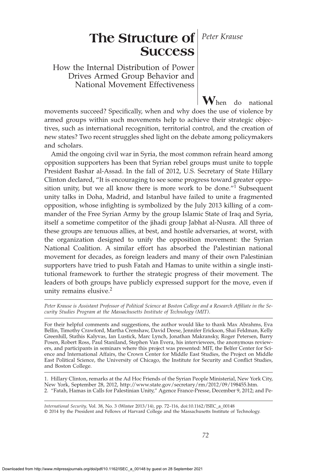 The Structure of Success the Structure of Peter Krause Success How the Internal Distribution of Power Drives Armed Group Behavior and National Movement Effectiveness