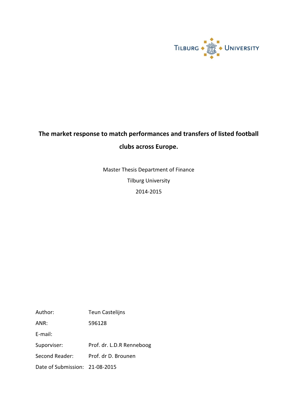 The Market Response to Match Performances and Transfers of Listed Football Clubs Across Europe