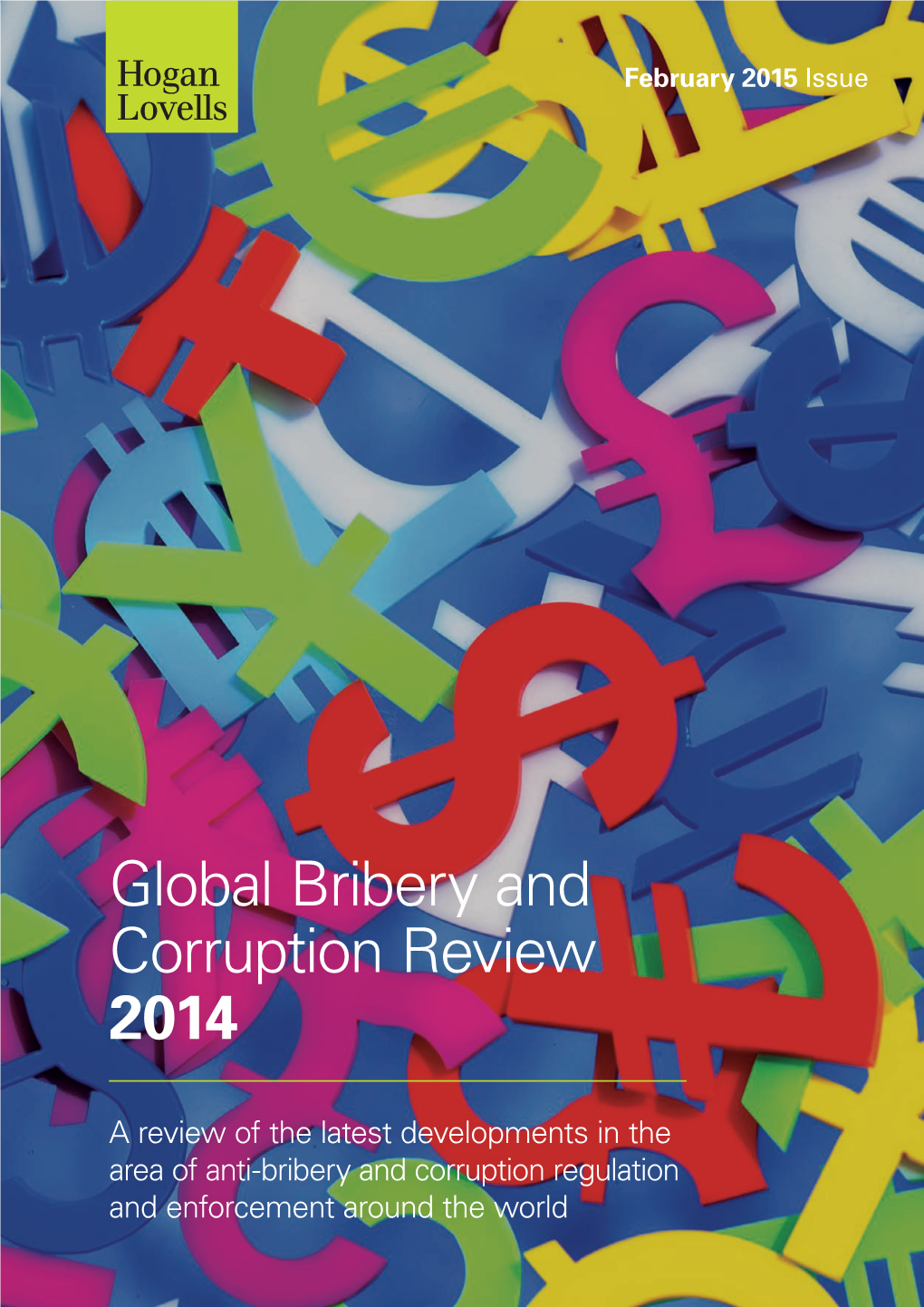 Global Bribery and Corruption Review 2014