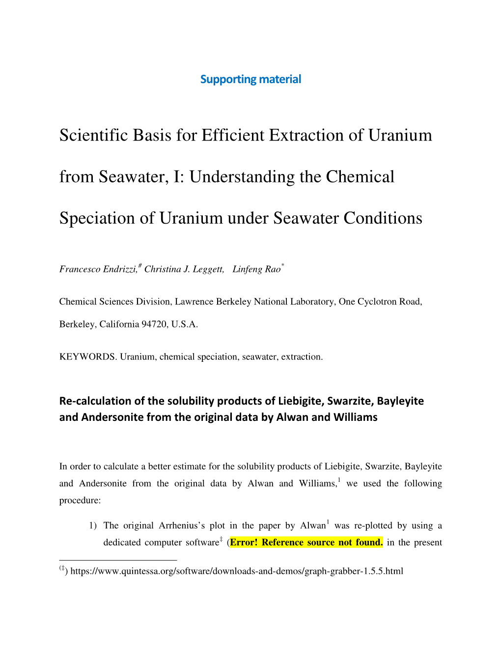 Understanding the Chemical Speciation of Uranium Under Se