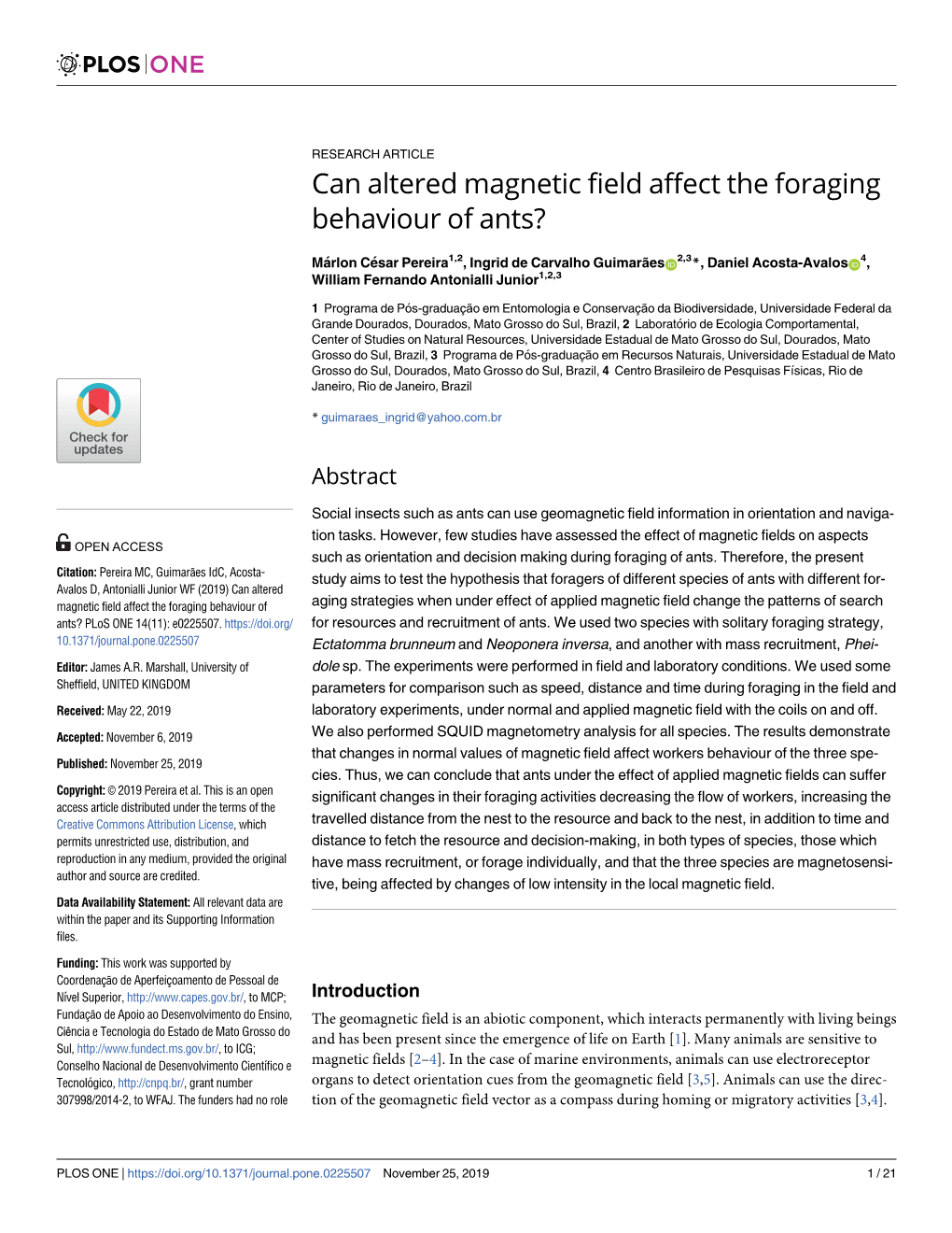 Can Altered Magnetic Field Affect the Foraging Behaviour of Ants?