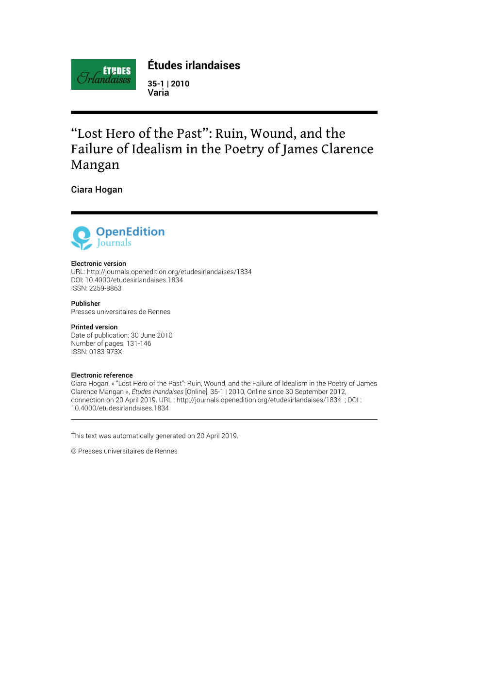 Études Irlandaises, 35-1 | 2010 “Lost Hero of the Past”: Ruin, Wound, and the Failure of Idealism in the Poet