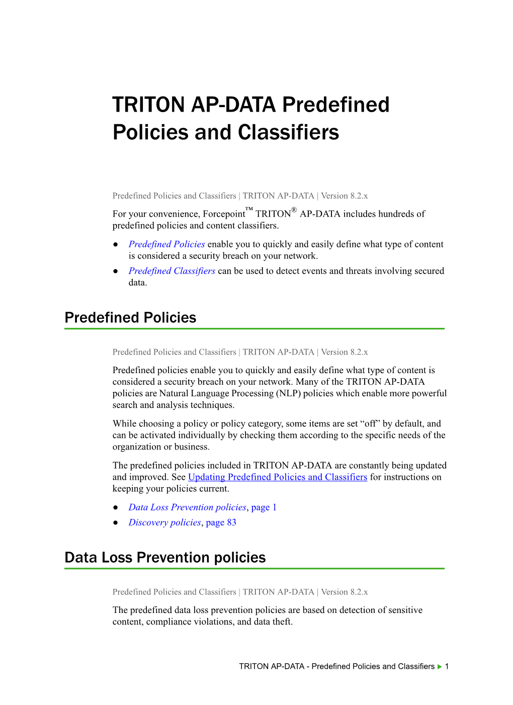 TRITON AP-DATA Predefined Policies and Classifiers V8.2