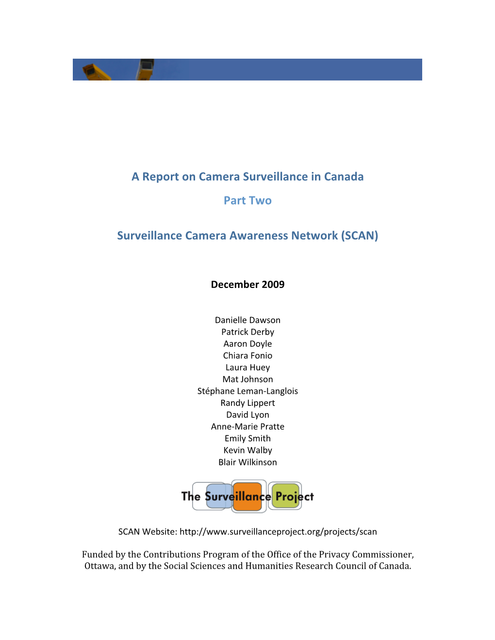 A Report on Camera Surveillance in Canada Part Two