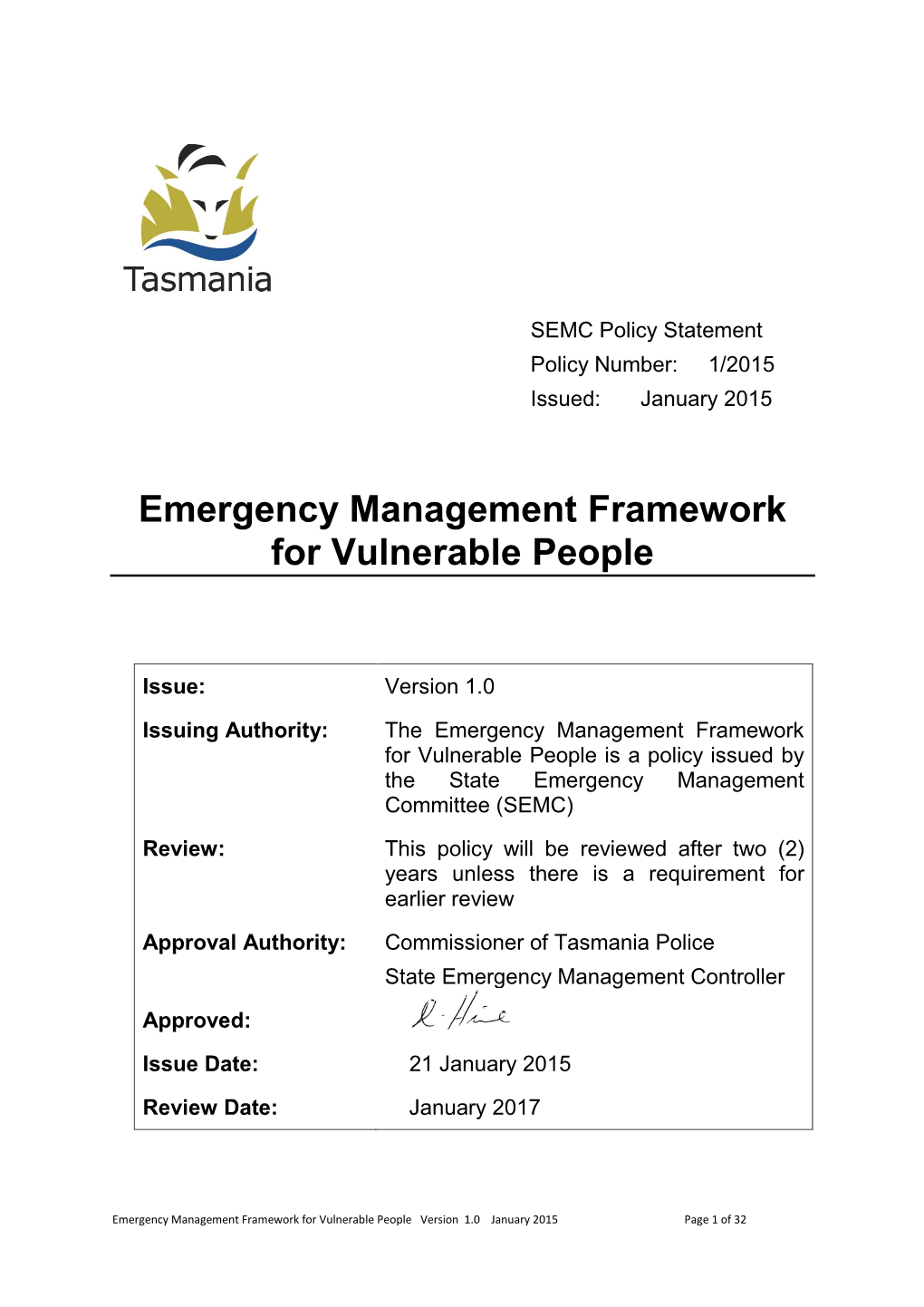Emergency Management Framework for Vulnerable People