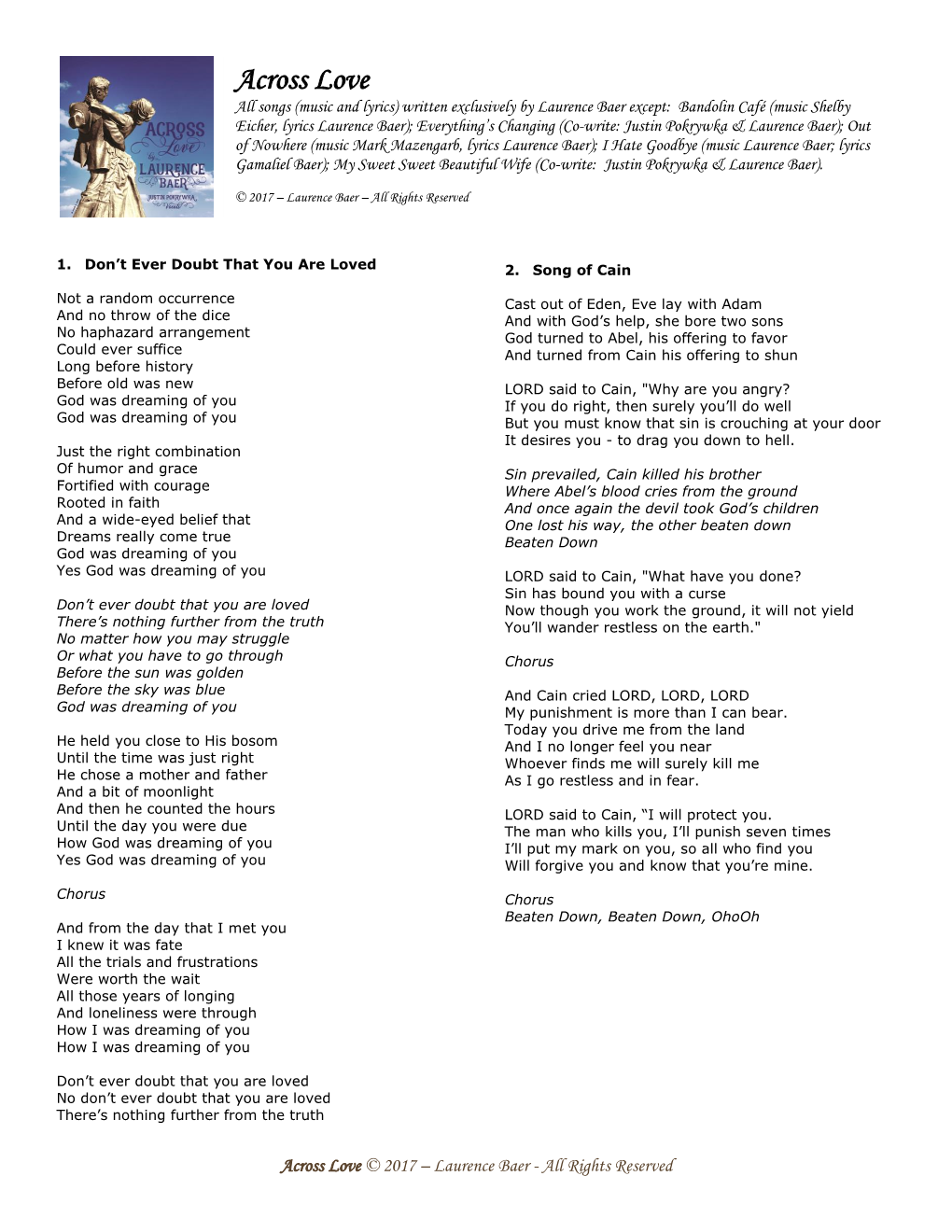 Lyrics) Written Exclusively by Laurence Baer Except: Bandolin Café (Music Shelby