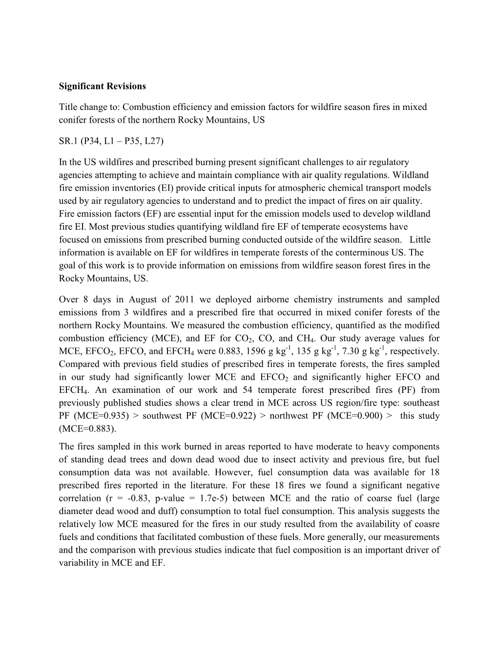 Combustion Efficiency and Emission Factors for Wildfire Season Fires in Mixed Conifer Forests of the Northern Rocky Mountains, US