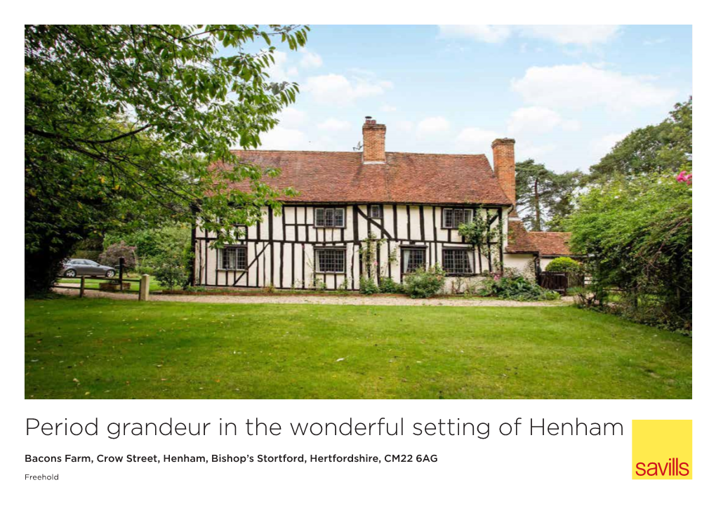 Period Grandeur in the Wonderful Setting of Henham