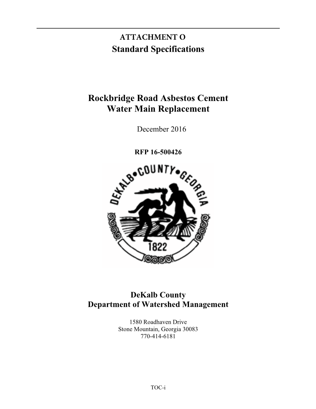 Standard Specifications Rockbridge Road Asbestos Cement Water Main Replacement