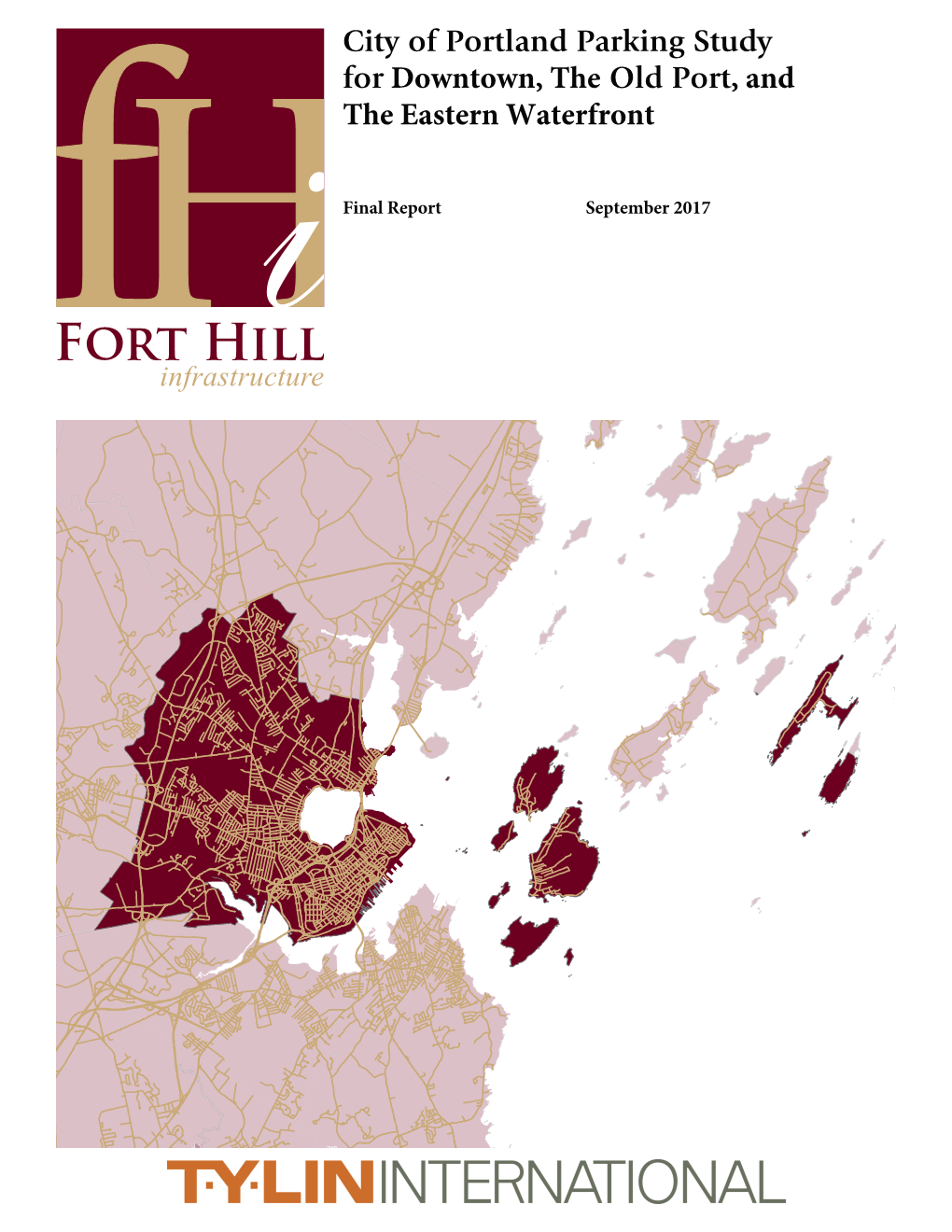 Parking Study for Downtown, the Old Port, and the Eastern Waterfront