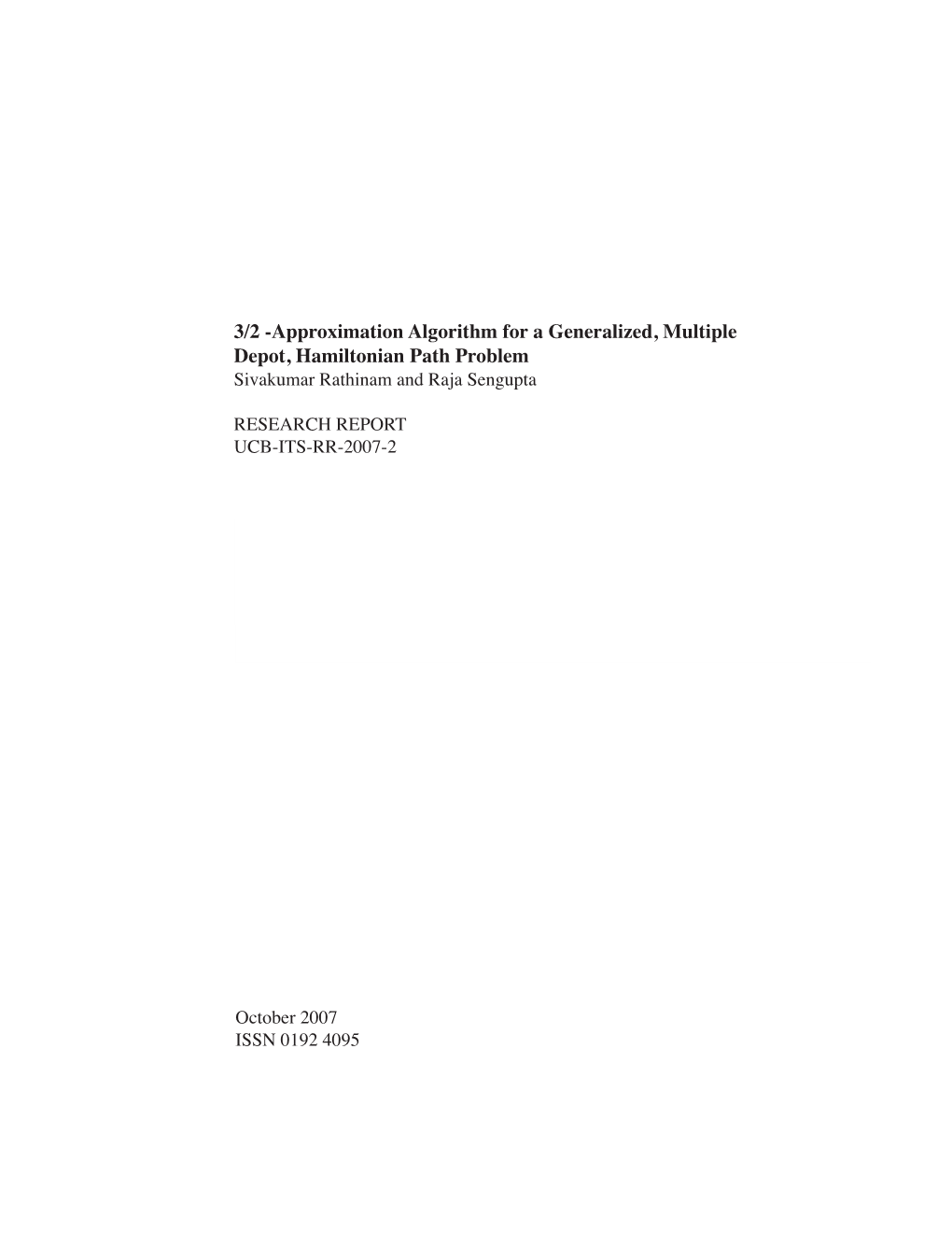 Approximation Algorithm for a Generalized, Multiple Depot, Hamiltonian Path Problem Sivakumar Rathinam and Raja Sengupta