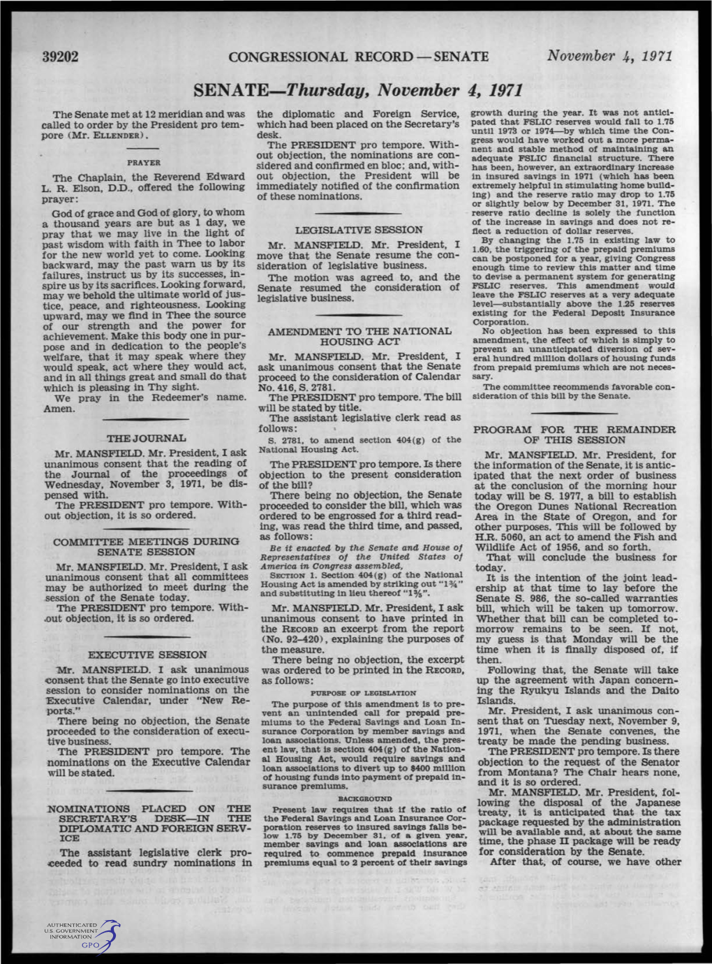 SENATE-Thursday, November 4, 1971 the Senate Met at 12 Meridian and Was the Diplomatic and Foreign Service, Growth During the Year