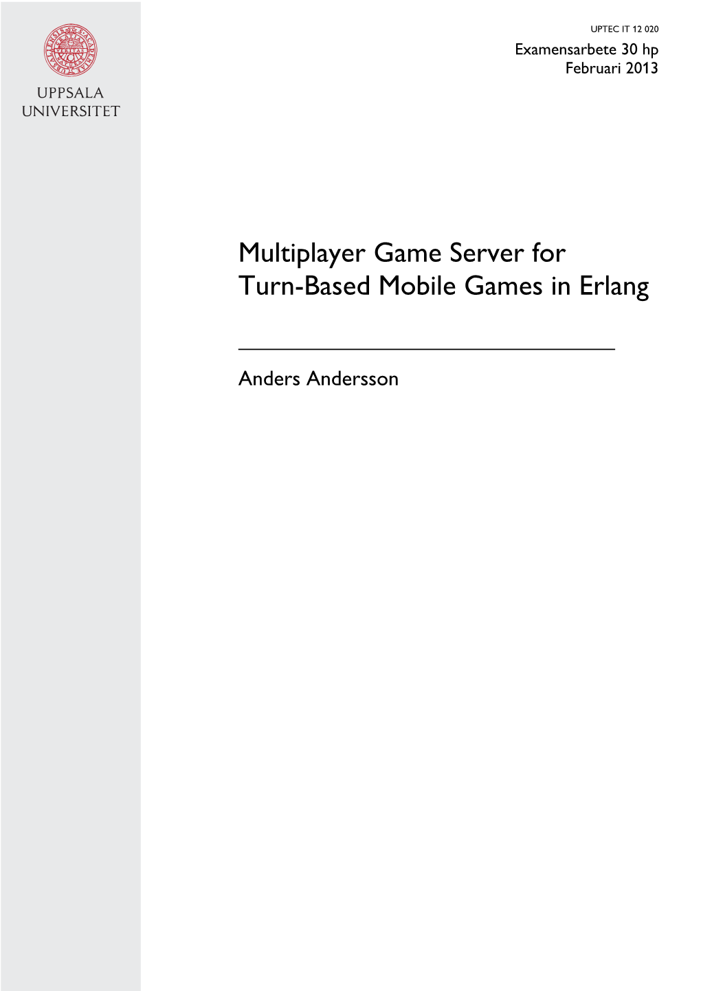Multiplayer Game Server for Turn-Based Mobile Games in Erlang