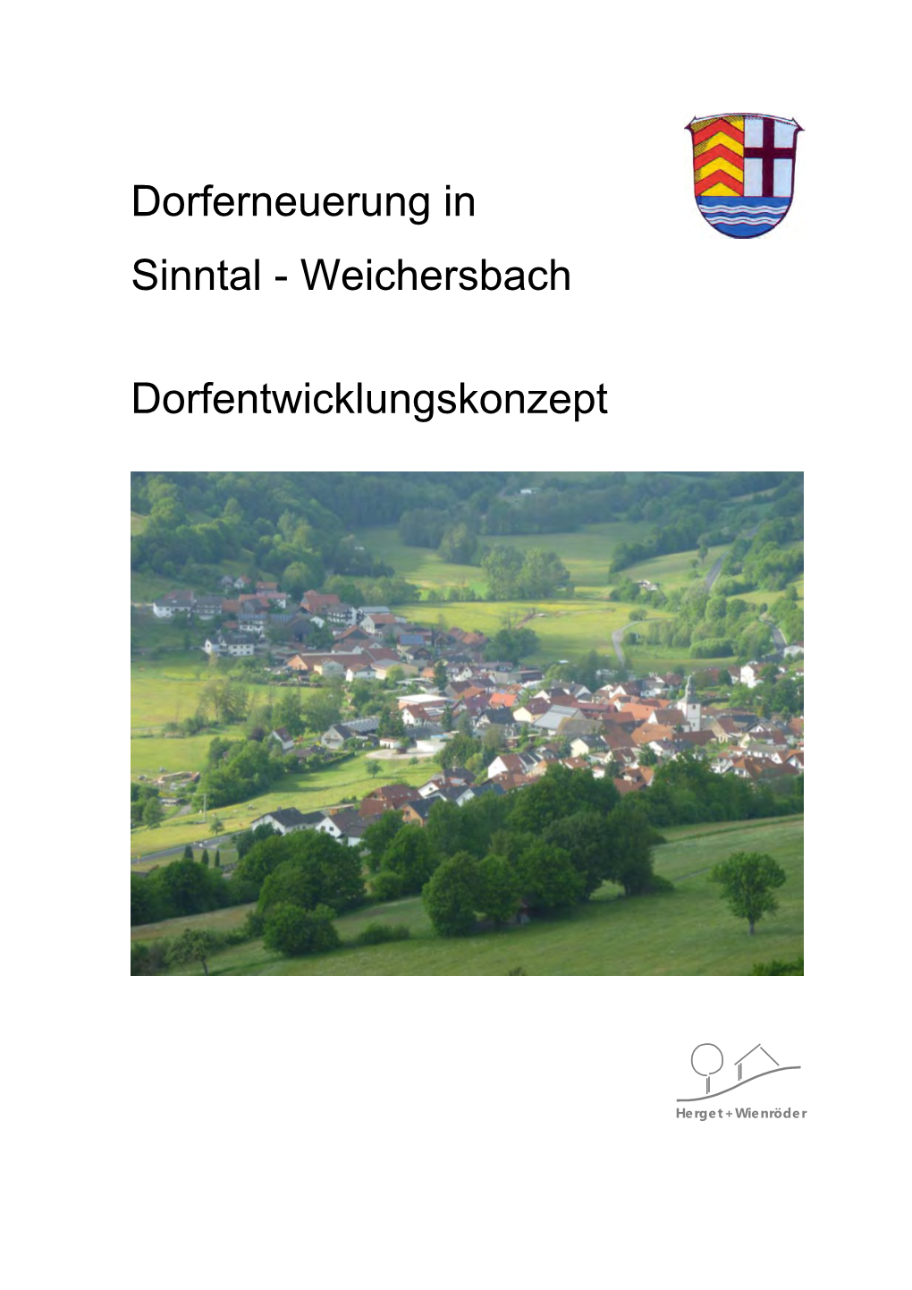 Dorferneuerung in Sinntal - Weichersbach