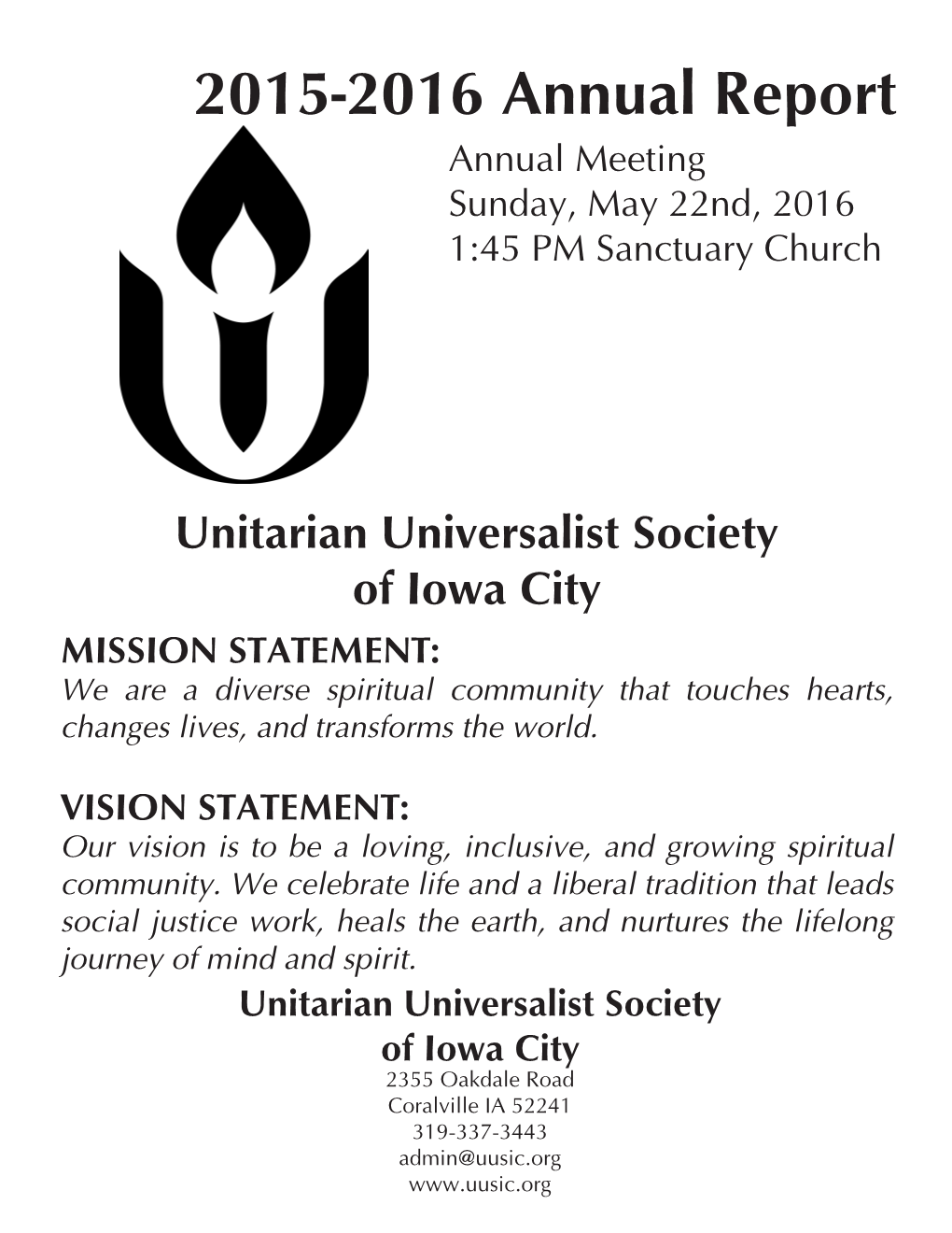 2015-2016 Annual Report Annual Meeting Sunday, May 22Nd, 2016 1:45 PM Sanctuary Church