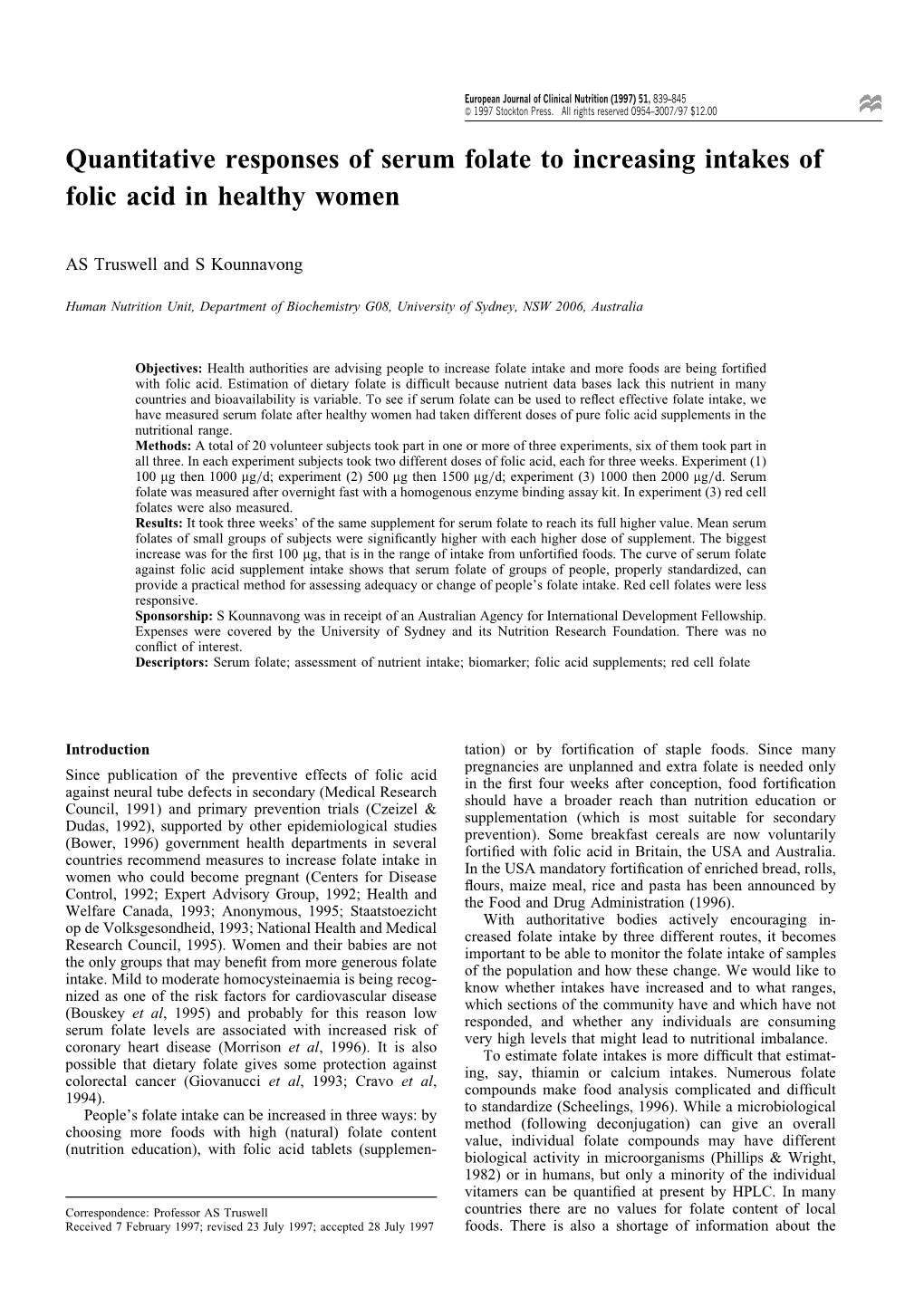 Quantitative Responses of Serum Folate to Increasing Intakes of Folic Acid in Healthy Women