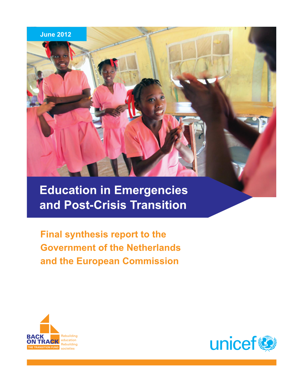 Education in Emergencies and Post-Crisis Transition