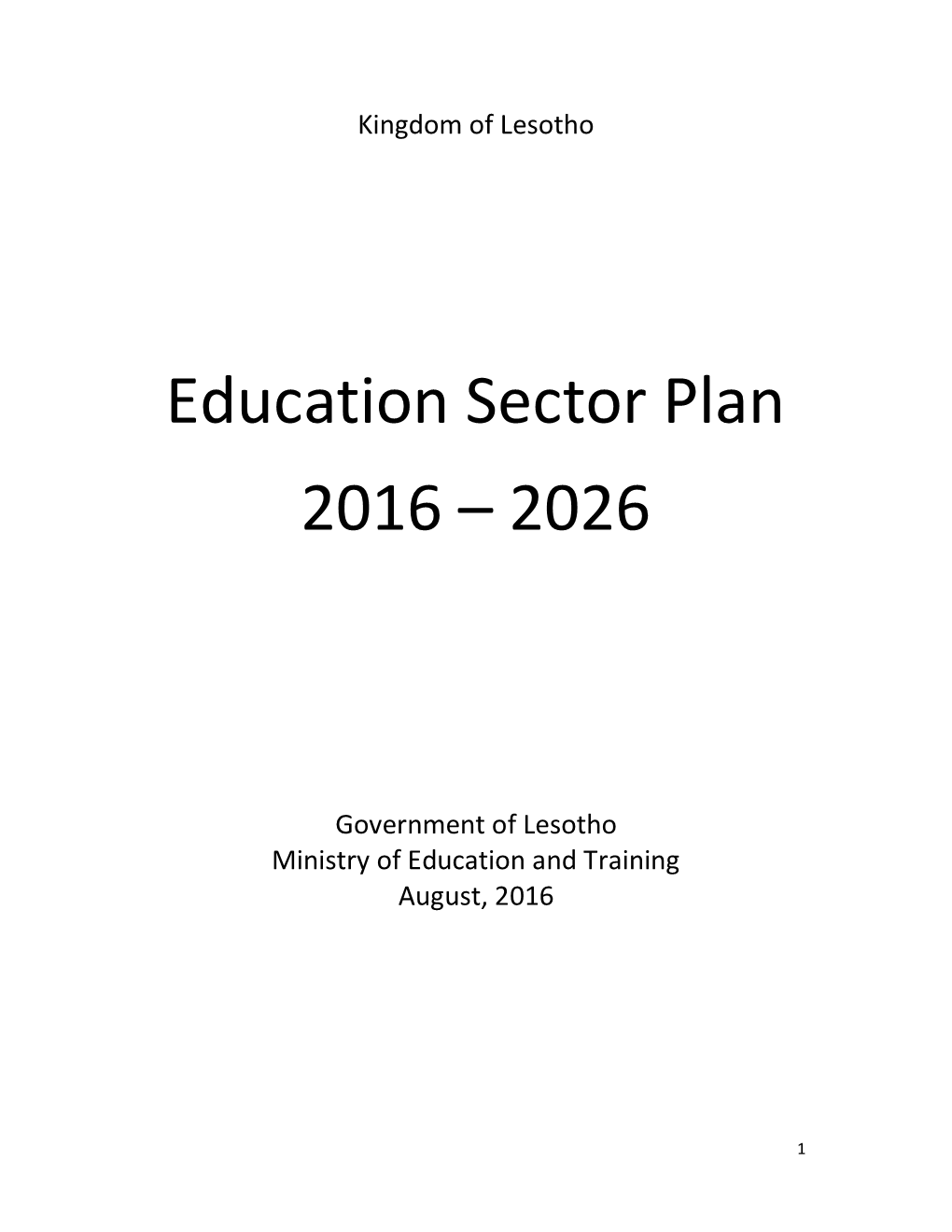 Education Sector Plan 2016-2026. Lesotho