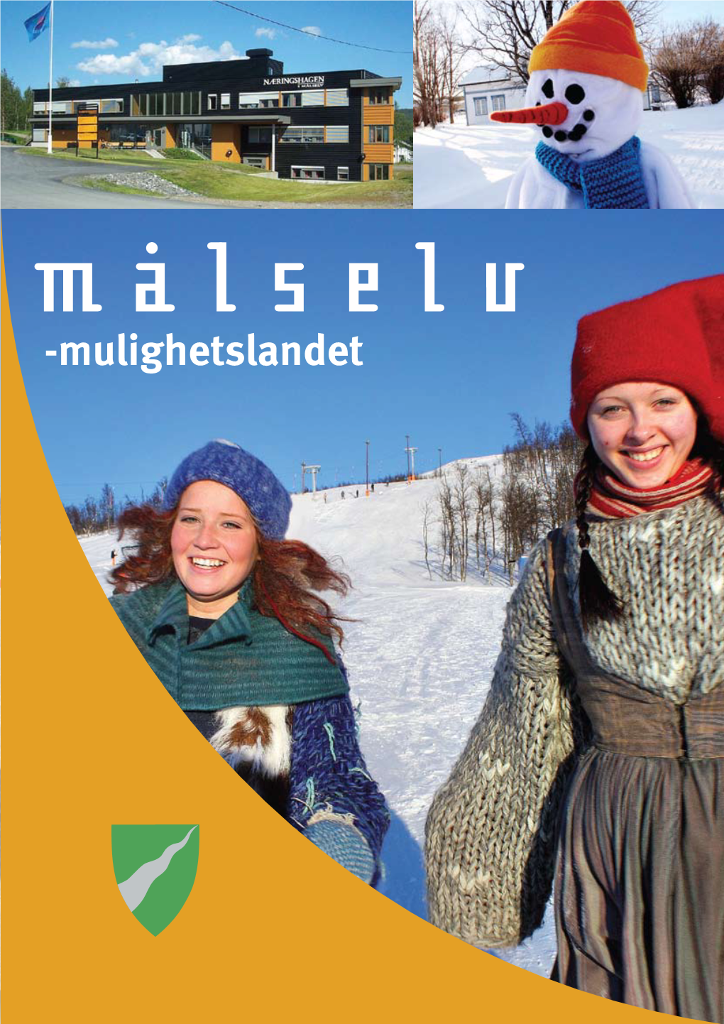 Mulighetslandet Målselv Kommune Fra Fjord Til Fjell Langs Ei Sølvblank Elv