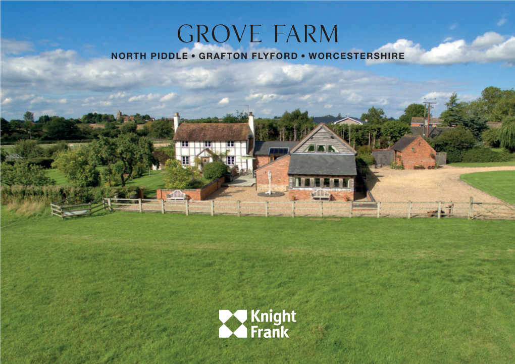Grove Farm North Piddle, Grafton Flyford, Worcestershire