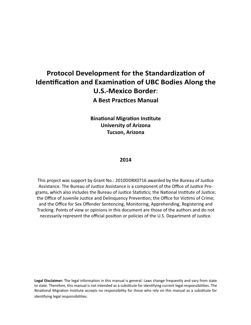 Protocol Development for the Standardization of Identification and Examination of UBC Bodies Along the U.S.-Mexico Border: a Best Practices Manual