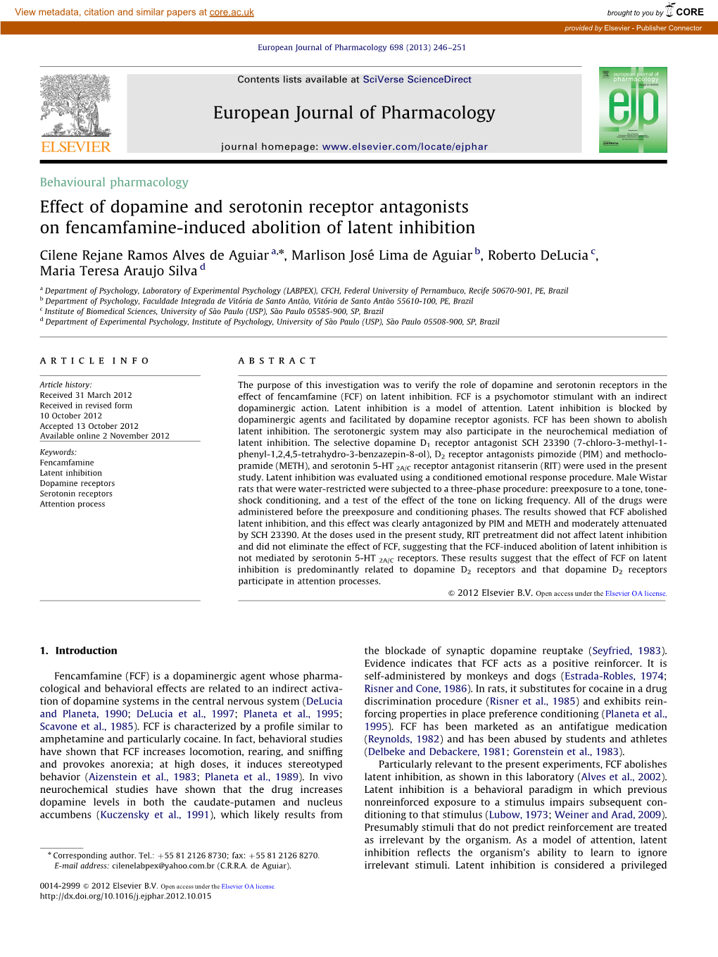 Effect of Dopamine and Serotonin Receptor Antagonists on Fencamfamine-Induced Abolition of Latent Inhibition