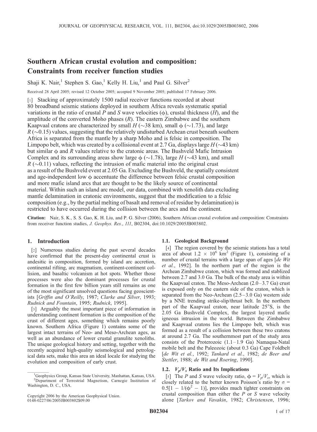 Southern African Crustal Evolution and Composition: Constraints from Receiver Function Studies Shaji K