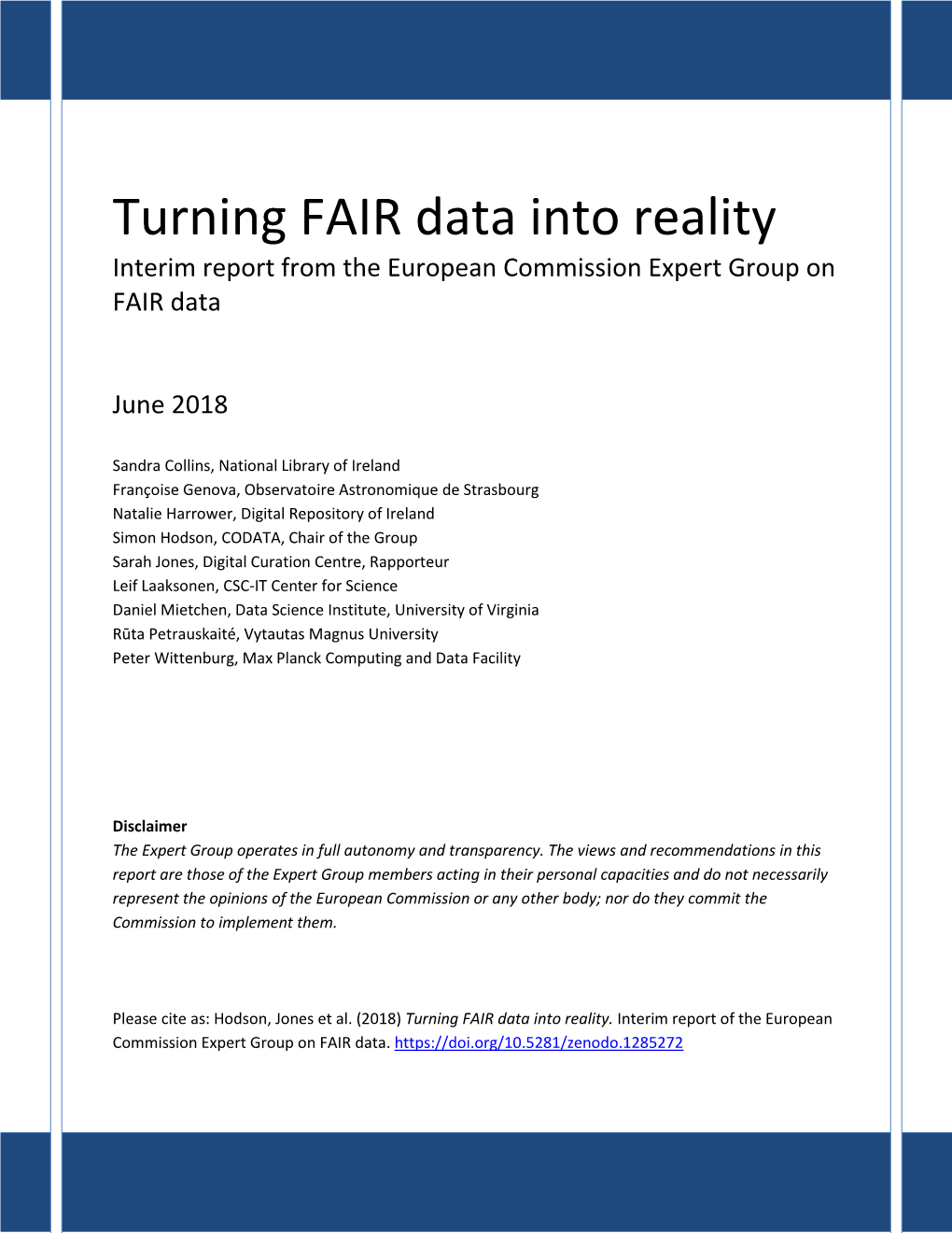 Turning FAIR Data Into Reality Interim Report from the European Commission Expert Group on FAIR Data