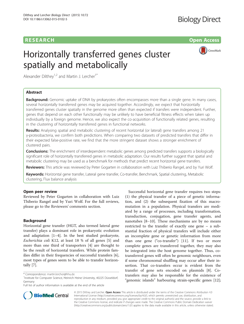 Horizontally Transferred Genes Cluster Spatially and Metabolically Alexander Dilthey1,2 and Martin J
