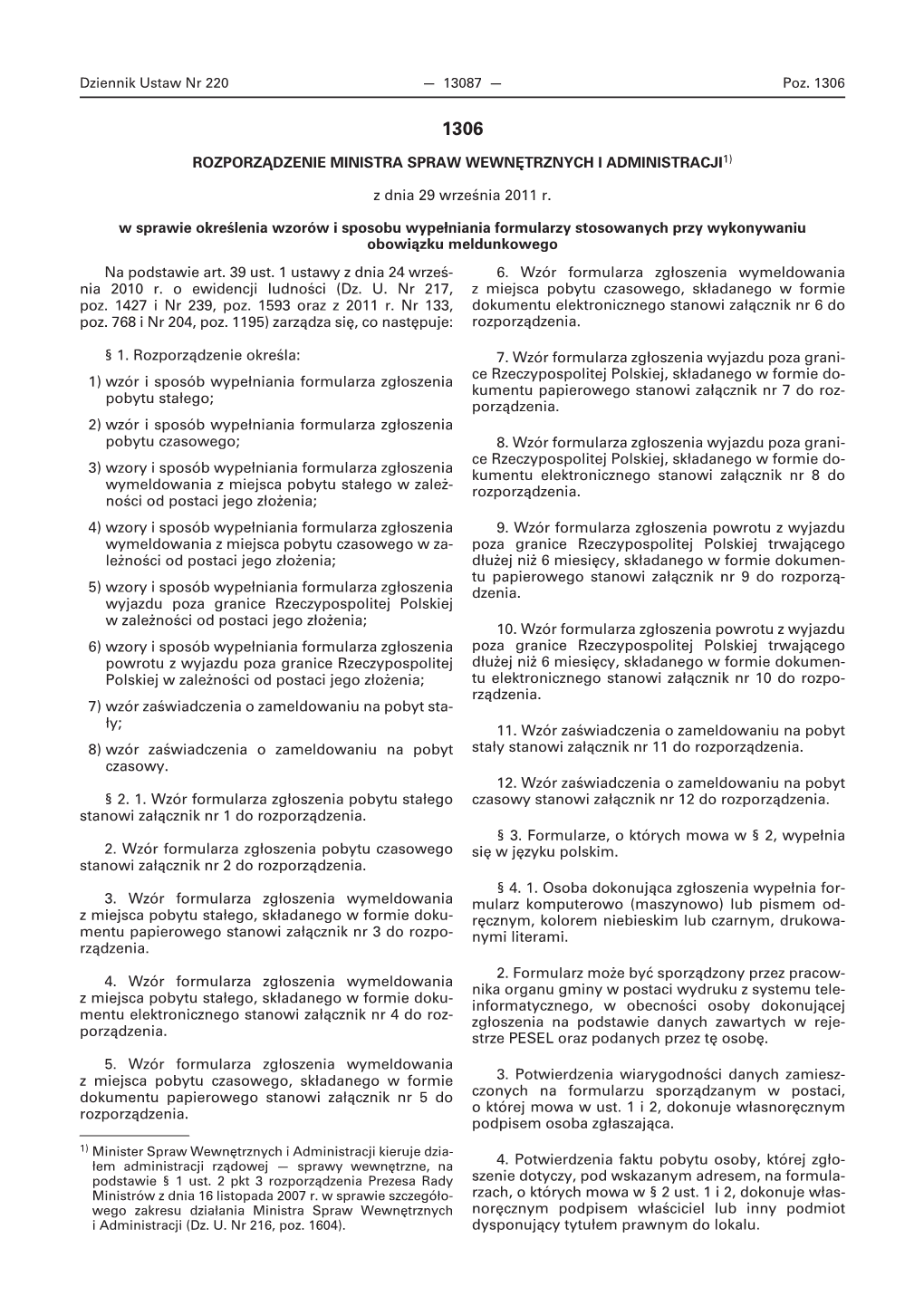Rozporządzenie Ministra Spraw Wewnętrznych I Administracji1)