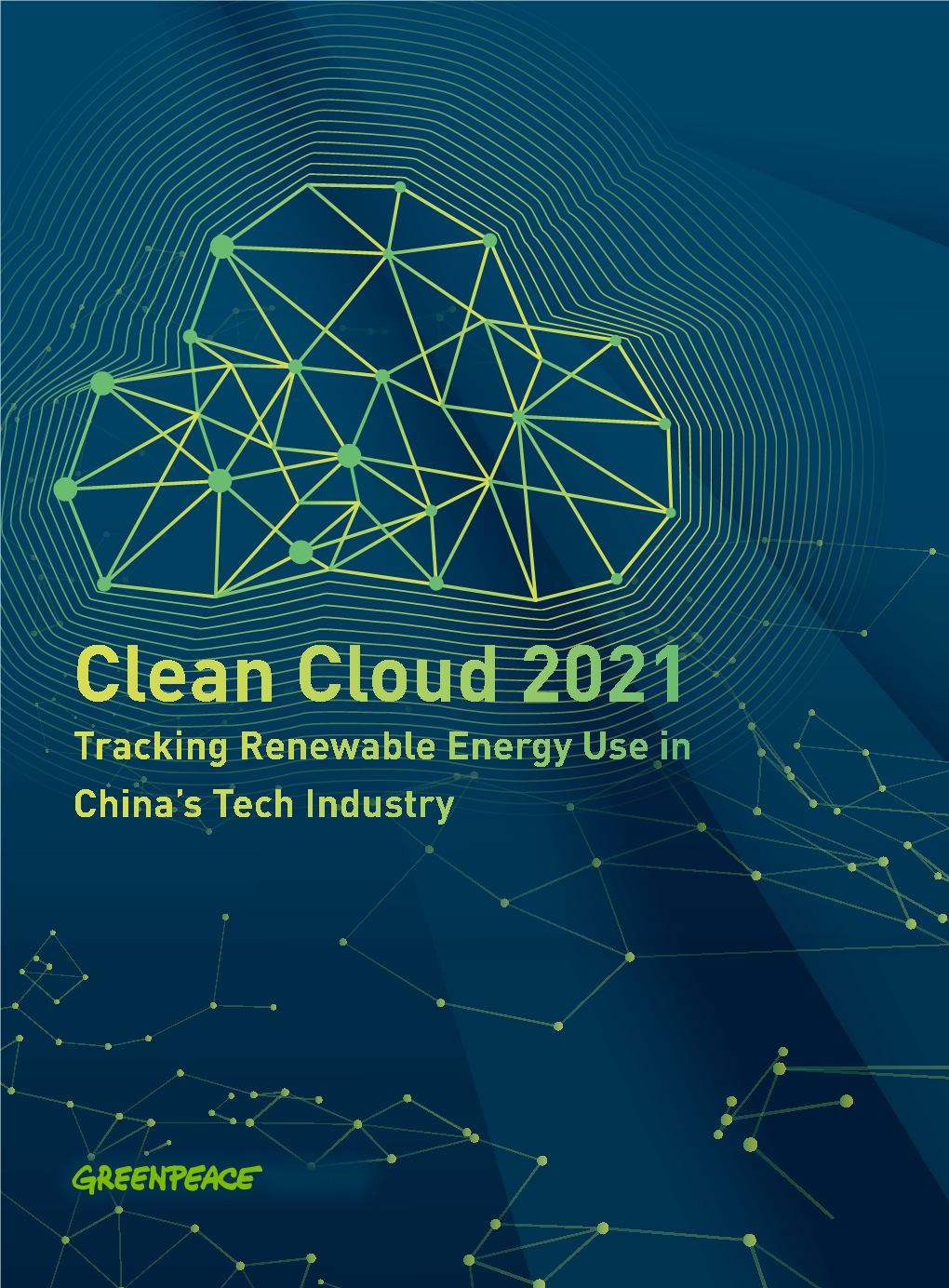 Clean Cloud 2021: Tracking Renewable Energy Use in China's