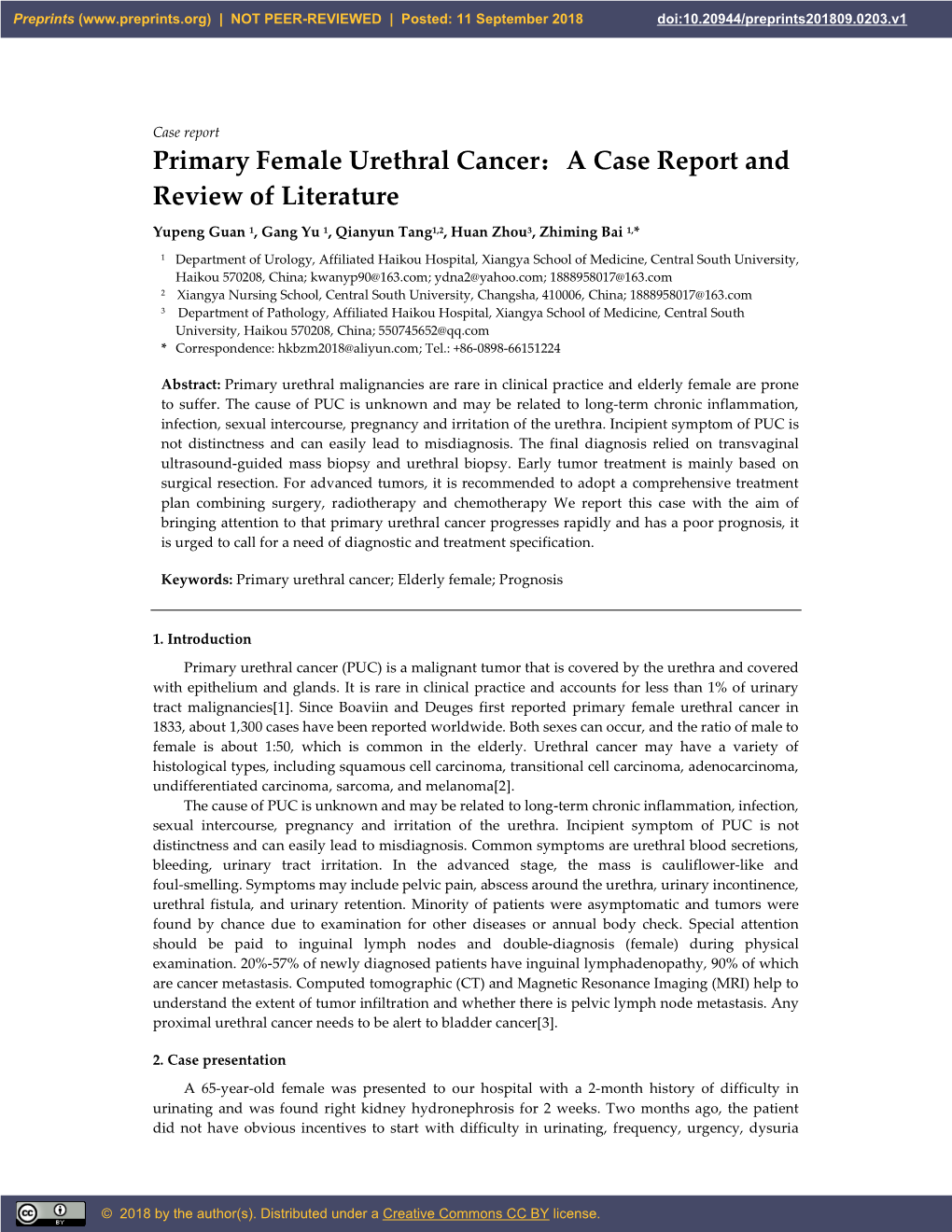 Primary Female Urethral Cancer：A Case Report and Review of Literature