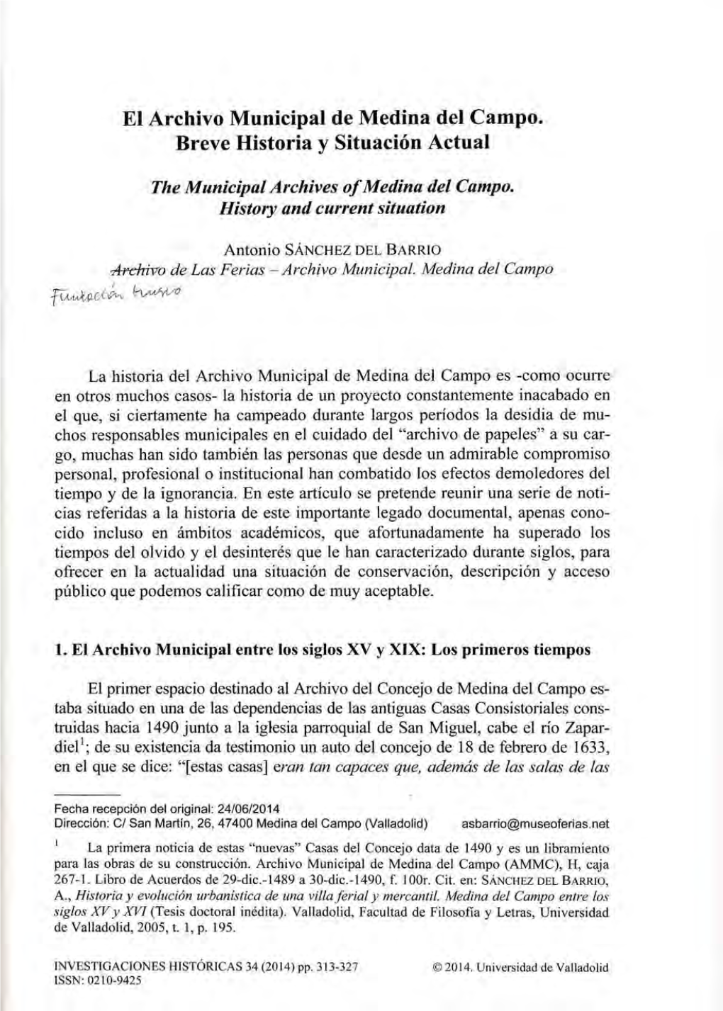 El Archivo Municipal De Medina Del Campo. Breve Historia Y Situación Actual