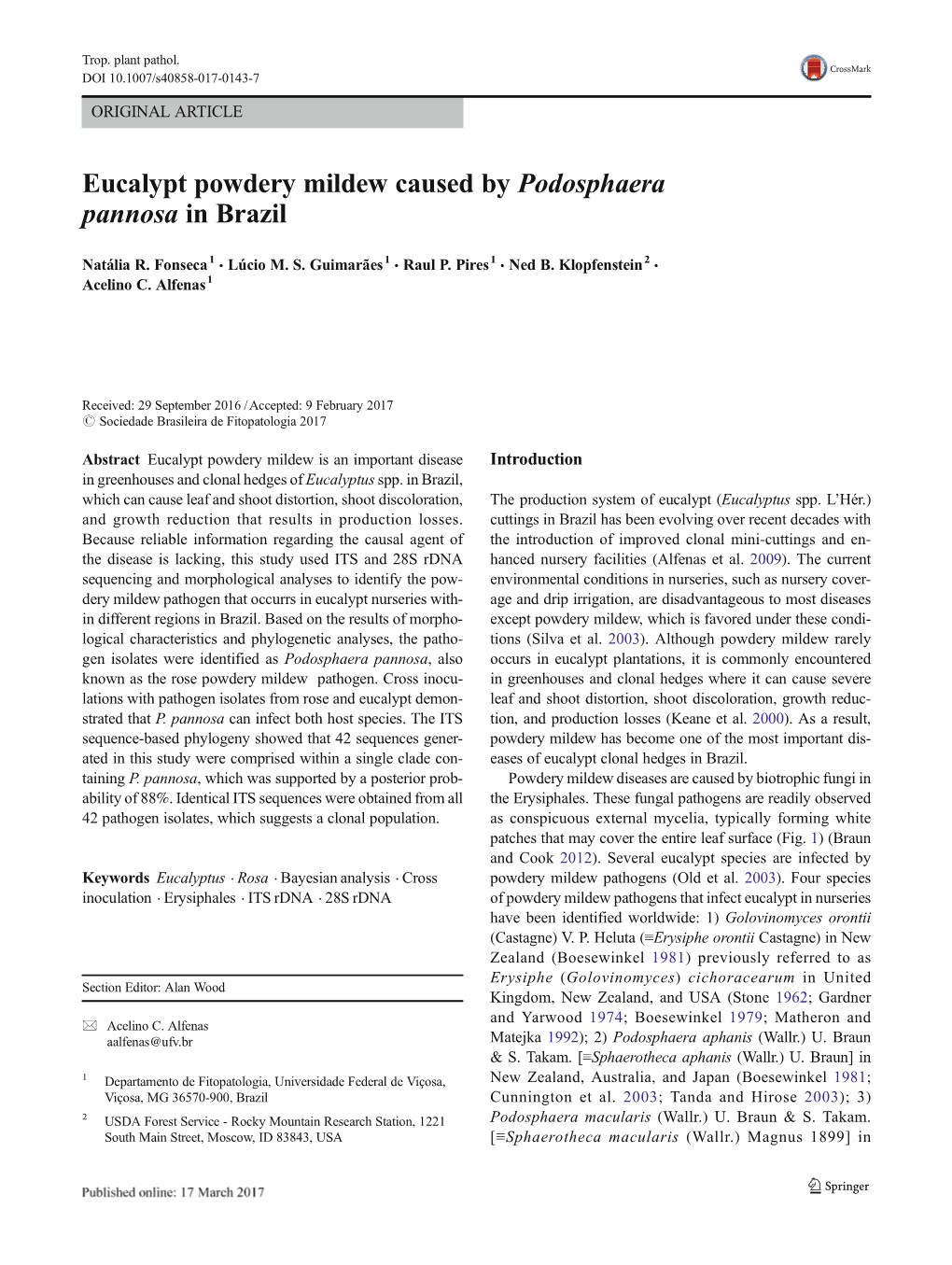 Eucalypt Powdery Mildew Caused by Podosphaera Pannosa in Brazil