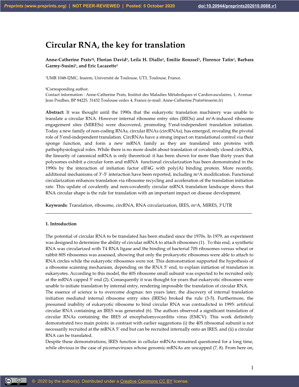 Circular RNA, the Key for Translation