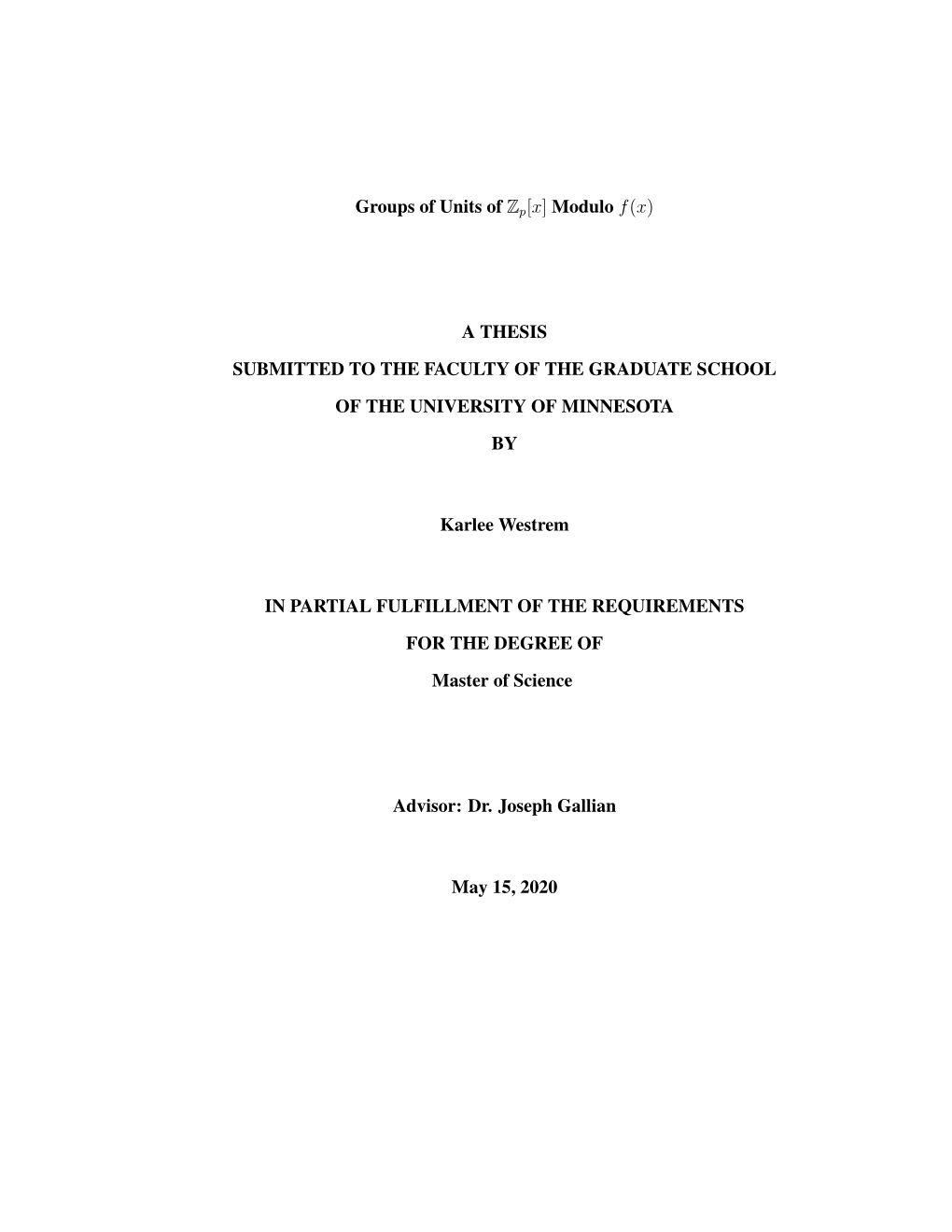 Groups of Units of Zp[X] Modulo F(X)