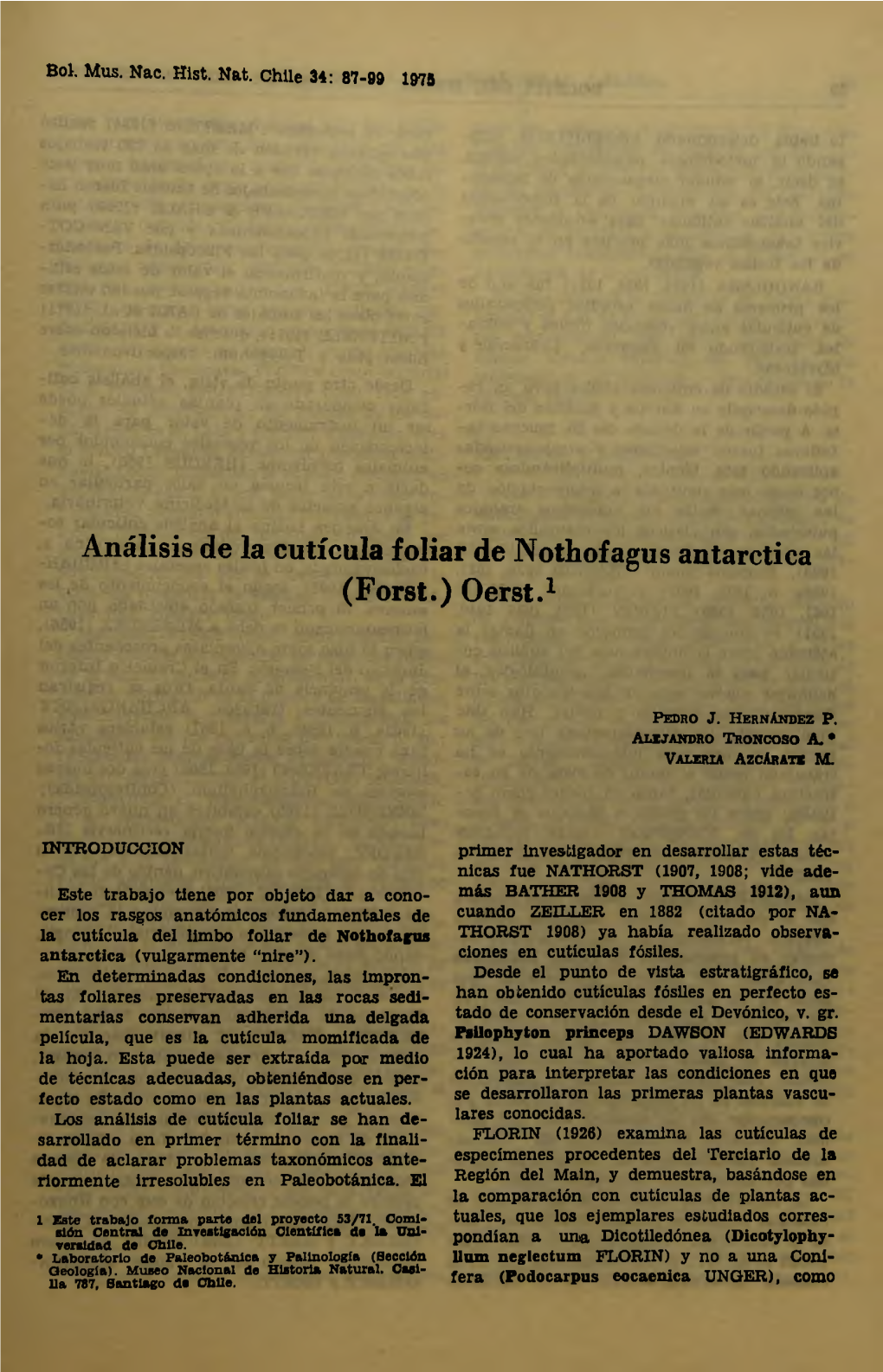 Análisis De La Cutícula Foliar De Nothofagus Antarctica (Forst.) Oerst.1