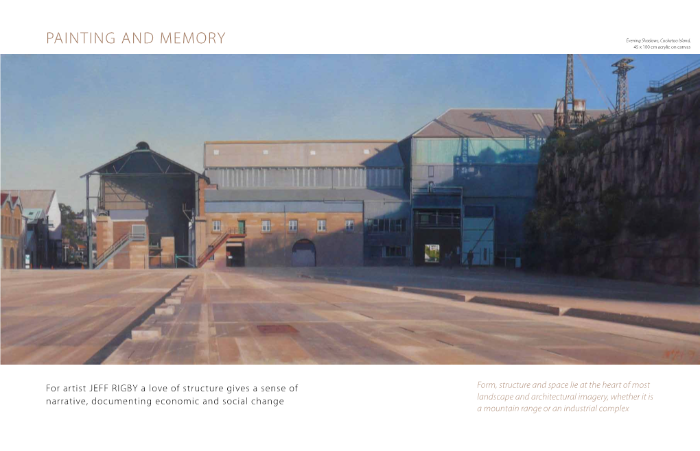 PAINTING and MEMORY Evening Shadows, Cockatoo Island, 45 X 100 Cm Acrylic on Canvas