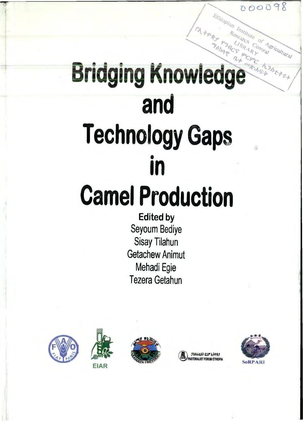 And Technology Gaps in Camel Production