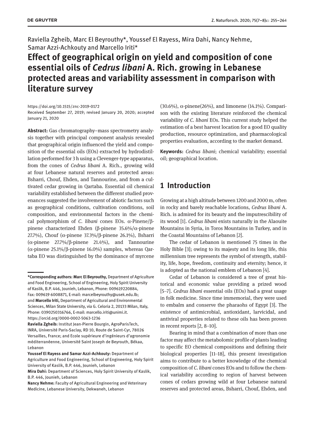 Effect of Geographical Origin on Yield and Composition of Cone Essential Oils of Cedrus Libani A