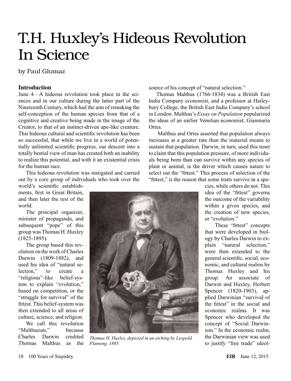 T.H. Huxley's Hideous Revolution in Science