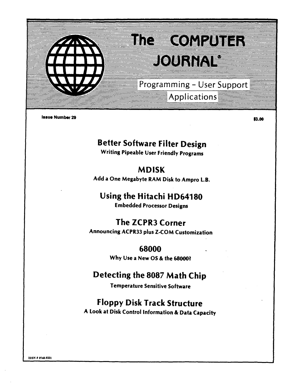 COMPUTER JOURNAL 190 Sullivan Crossroad JOURNAL Columbia Falls, Montana 59912 406-257-9119 Features Issue Number 29