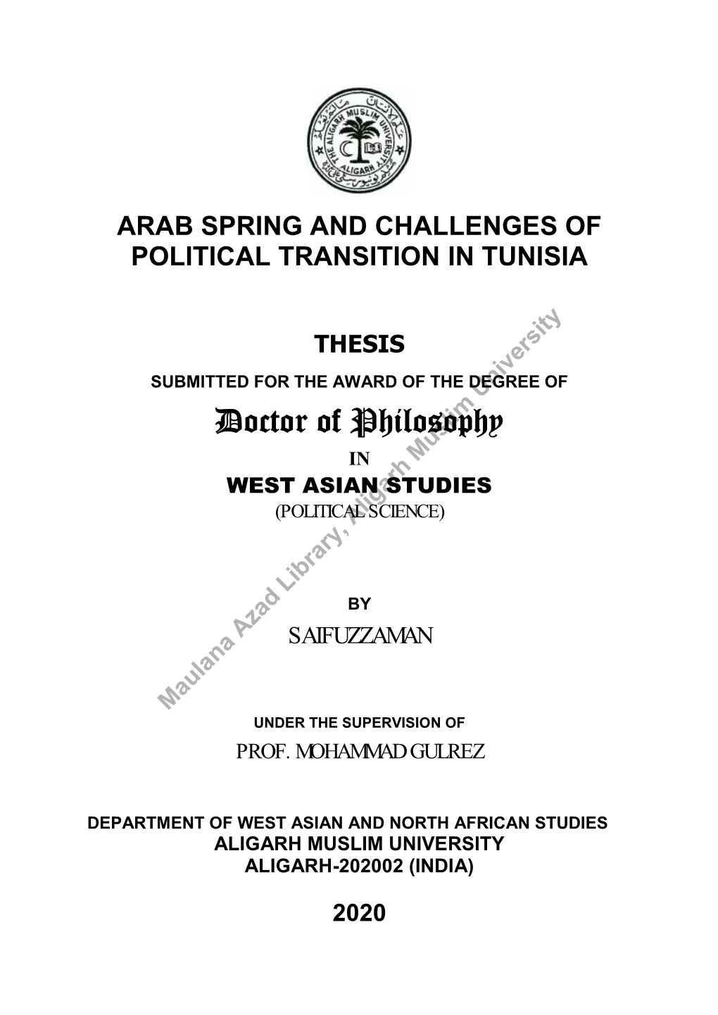 Arab Spring and Challenges of Political Transition in Tunisia