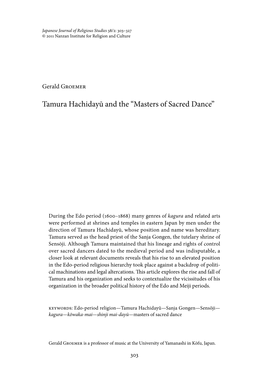 Tamura Hachidayū and the “Masters of Sacred Dance”